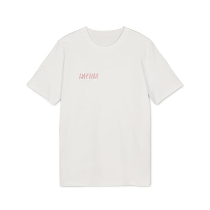 Tee Shirt "ANYWAY"