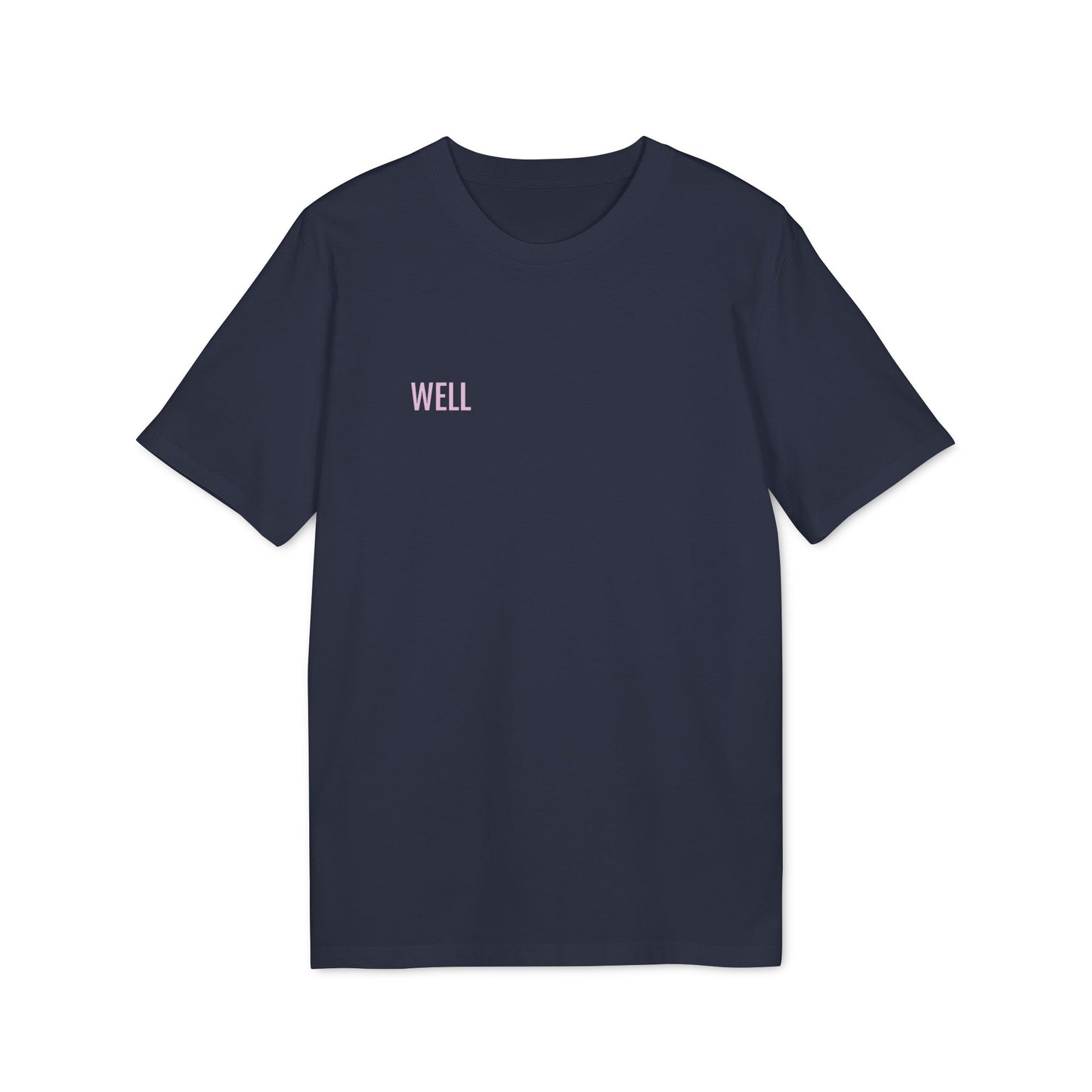 Tee Shirt "WELL"