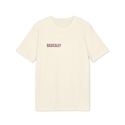 Tee Shirt "BASICALLY"