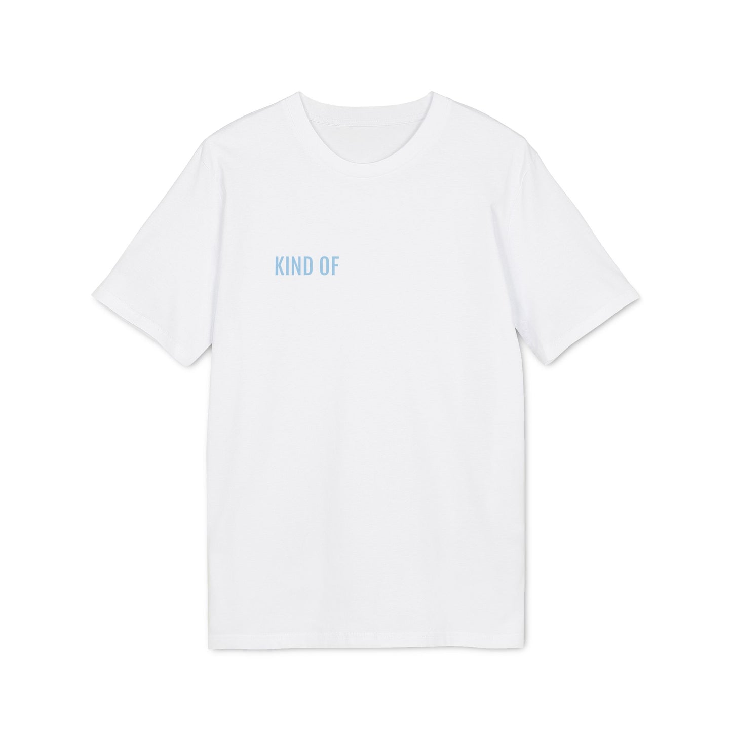 Tee Shirt "KIND OF"