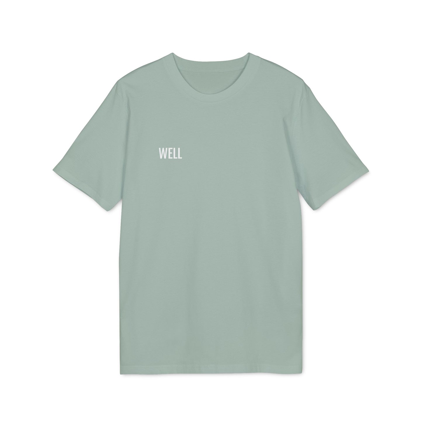 Tee Shirt "WELL"