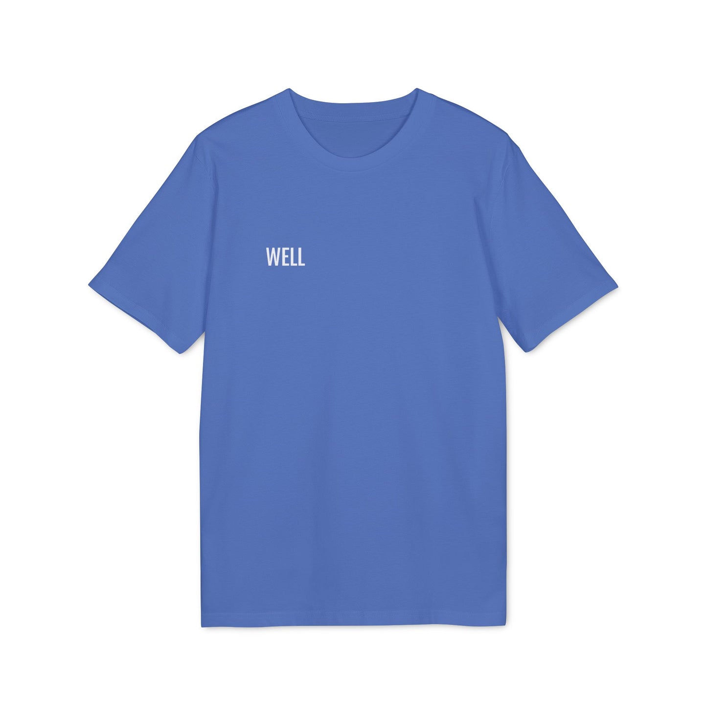 Tee Shirt "WELL"