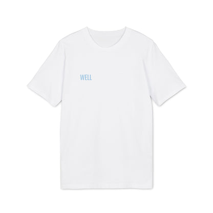 Tee Shirt "WELL"